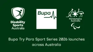 Graphic with Disability Sports Australia, Bupa and Paralympics Australia logos announcing the Bupa Try Para Sport Series 2026 launching across Australia