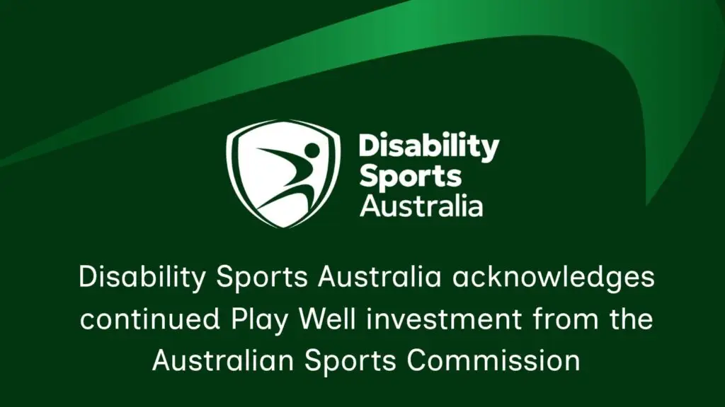 Cover graphic for a Disability Sports Australia media release featuring the Disability Sports Australia logo on a dark green background with the headline: "Disability Sports Australia acknowledges continued Play Well investment from the Australian Sports Commission."